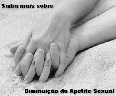 diminuição do apetite sexual